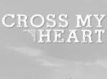 bth_CrossMyHeart_zps61197d58