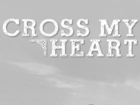 bth_CrossMyHeart_zps61197d58