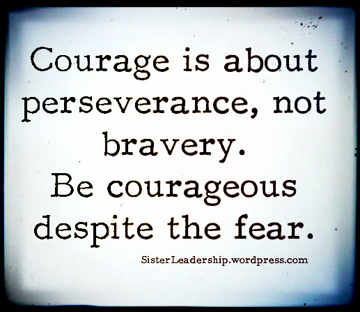 courage
